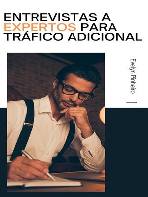 cover image of Entrevistas a expertos para tráfico adicional